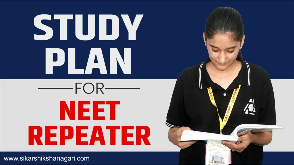 Study Plan for NEET Repeater