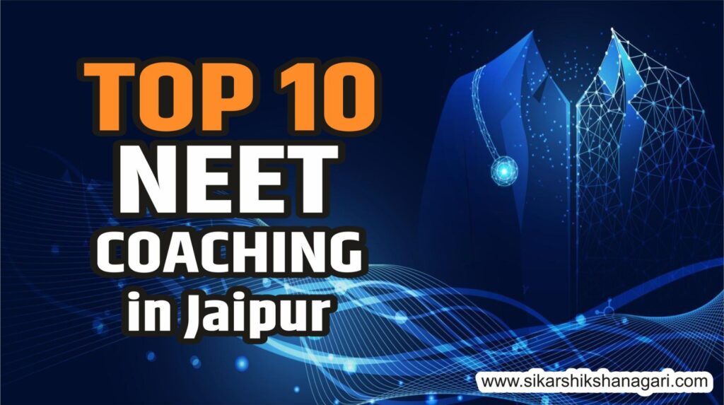 Best NEET Coaching in Jaipur