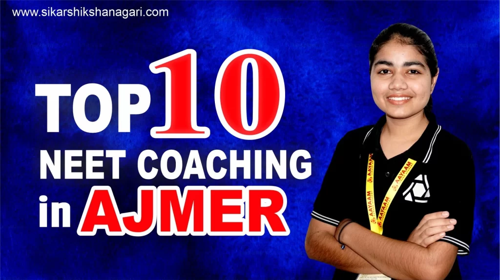 Top NEET Coaching in Ajmer