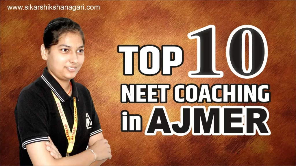 Top NEET Coaching in Ajmer