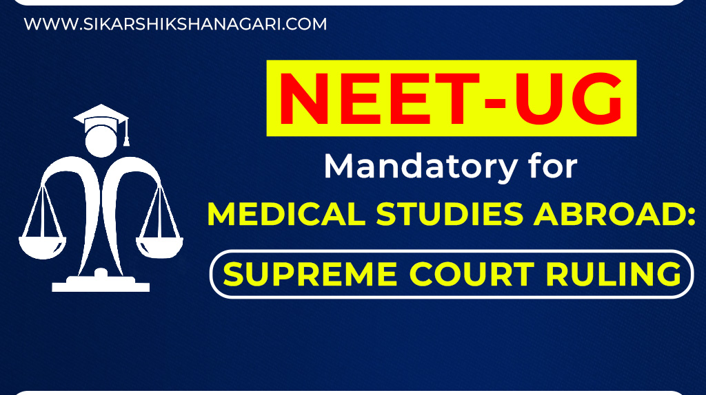 NEET-UG Mandatory for Medical Studies 